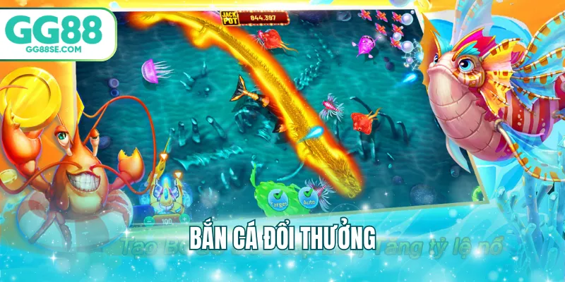 bắn cá đổi thưởng